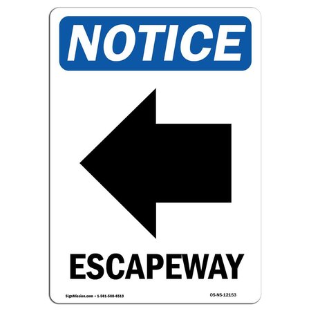 Safety Sign, OSHA Notice, 14 Height, Aluminum, Escapeway [Left Arrow] Sign With Symbol, Portrait